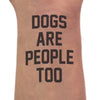 Dogs Are People Too