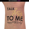 Talk Thirty To Me Birthday