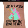 Let’s Get Weird Unicorn Bachelorette