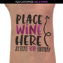 Place Wine Here Birthday