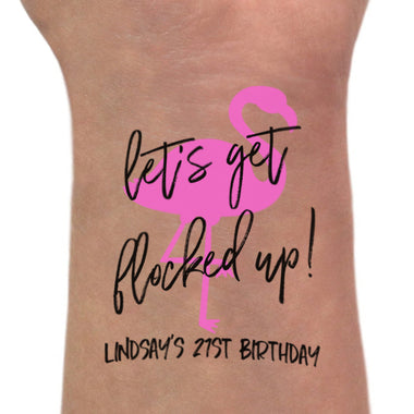 Let's Get Flocked Up Birthday