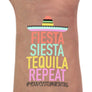 Fiesta Siesta Tequila Repeat