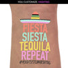 Fiesta Siesta Tequila Repeat