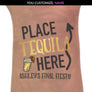 Gold Place Tequila Here
