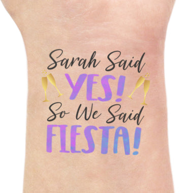 She Said Yes, We Said Fiesta