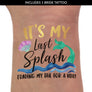 Last Splash Watercolor Bachelorette