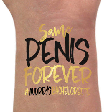 Same Penis Forever Bachelorette